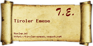 Tiroler Emese névjegykártya